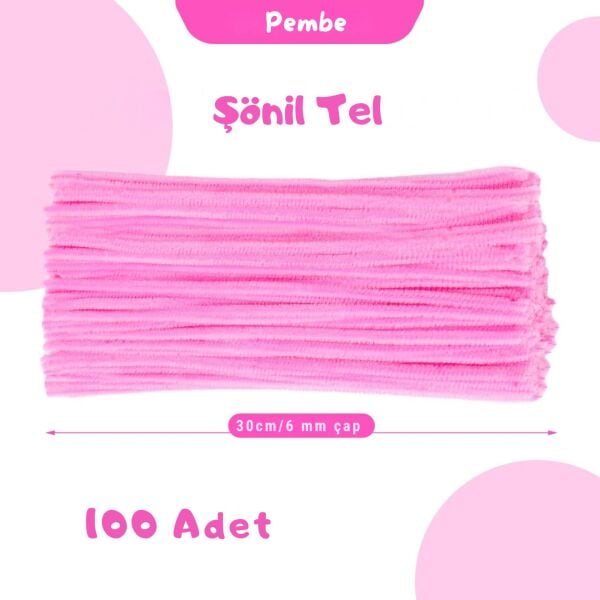 Şönil Tel, El İşi, DIY, Hobi ve Çiçek Yapım Teli, Pembe, 100 Adet, 6 mm - 30 Cm