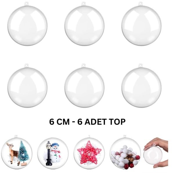 6 Lı Şeffaf Mika Süs Küresi – Yılbaşı, Düğün, Doğum Günü, Parti İçin Doldurulabilir Toplar, 6 Cm